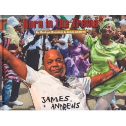 "Born in the Treme" James Andrews