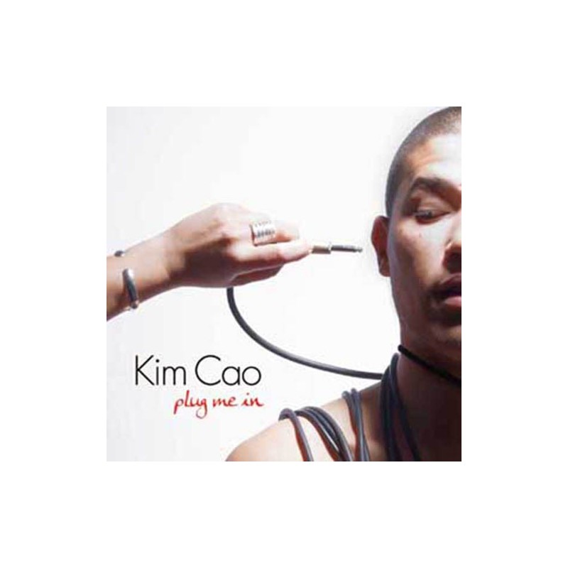 Kim Cao – Plug Me In