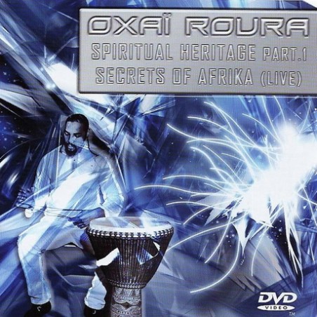 Oxaï Roura - Spiritual Heritage