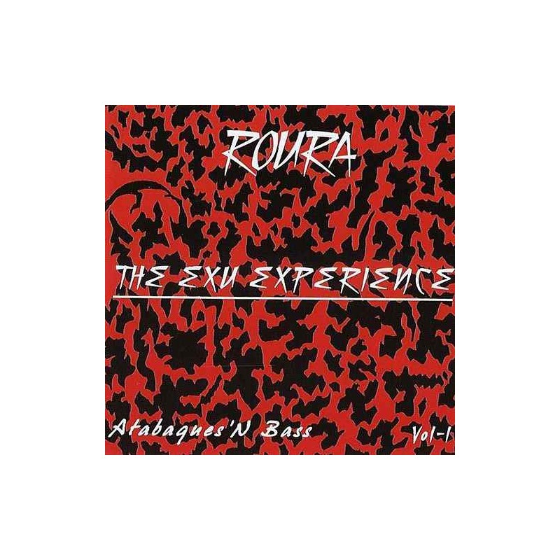 Oxaï Roura - The Exu Experience