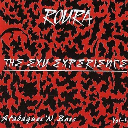 Oxaï Roura - The Exu Experience